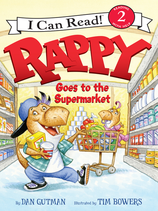 Title details for Rappy Goes to the Supermarket by Dan Gutman - Wait list